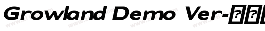 Growland Demo Ver字体转换